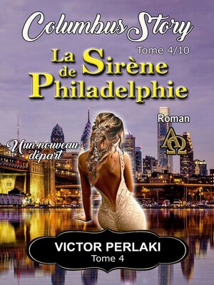 cover image of La Sirène de Philadelphie